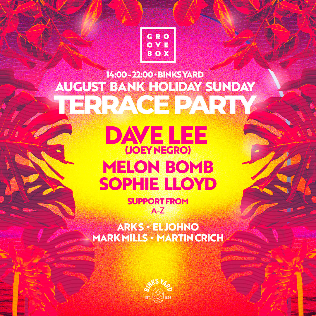 Dave Lee Bank Holiday Terrace Party