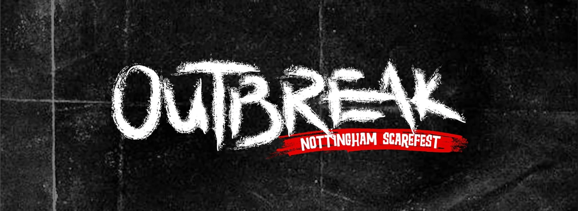 Outbreak Nottingham Scarefest