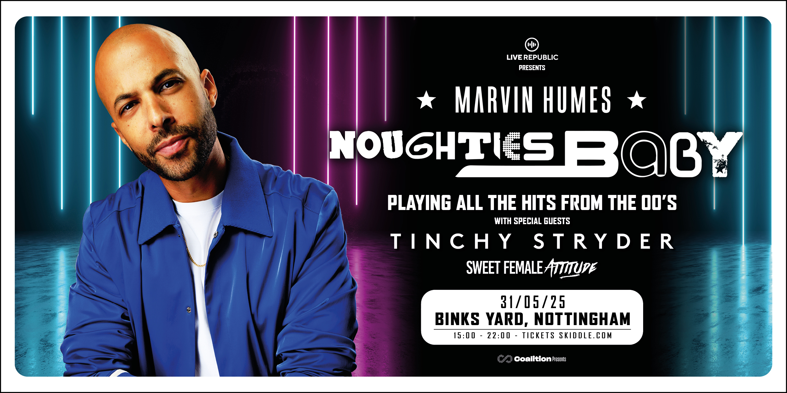 Marvin Humes Noughties Baby Tour