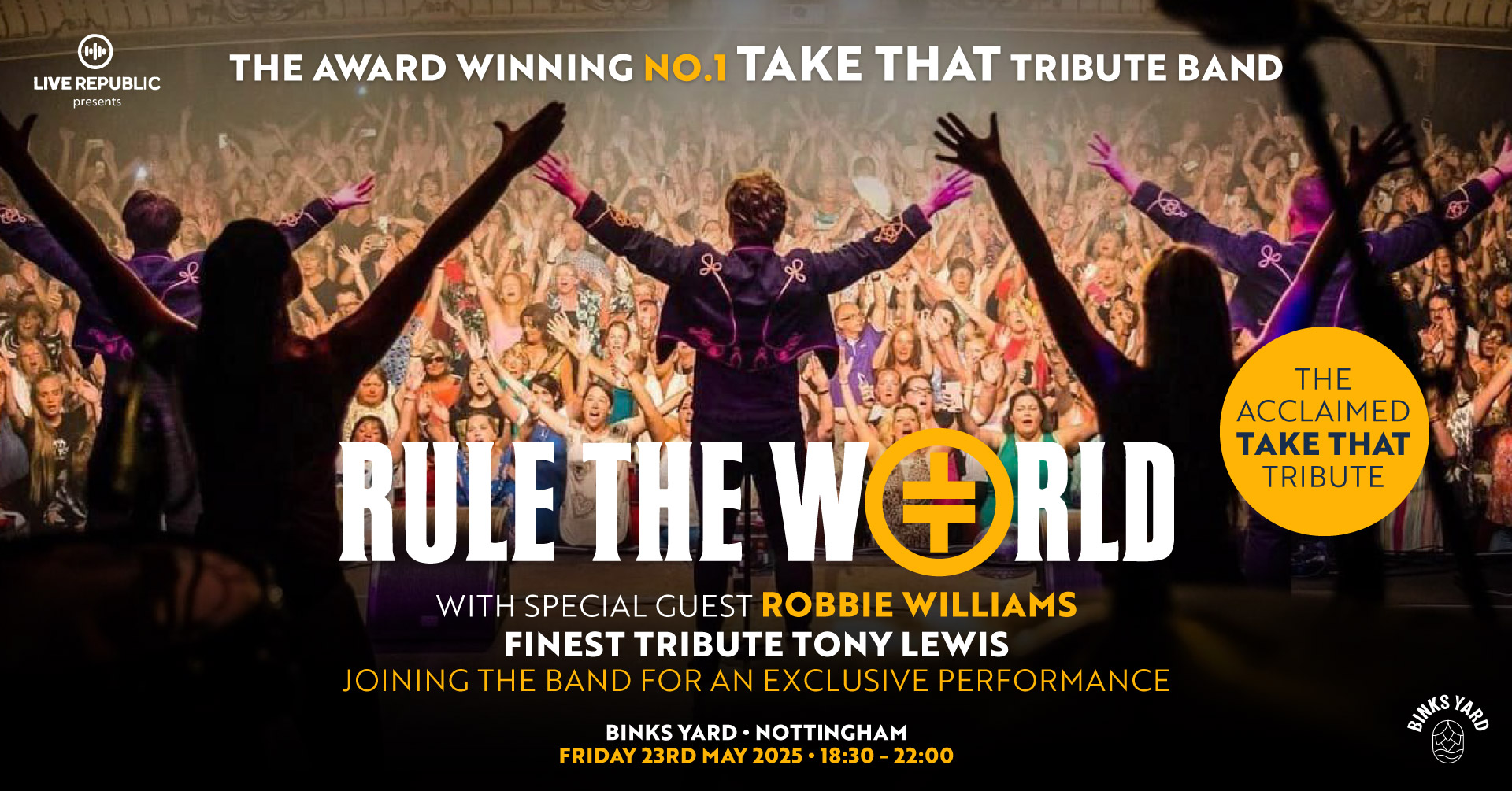 Rule The World – The World’s No1 Take That Tribute Band